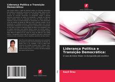 Borítókép a  Liderança Política e Transição Democrática: - hoz