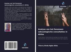 Analyse van het fenomeen seksuologische consultaties in Afrika kitap kapağı