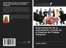 Capa do livro de Externalización de la contratación a través de la Empresa de Trabajo Temporal 