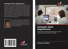 Couverture de Immagini della deglutizione