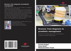 Copertina di Bruxism: from diagnosis to prosthetic management