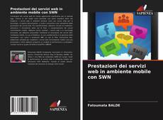 Couverture de Prestazioni dei servizi web in ambiente mobile con SWN