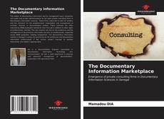 Portada del libro de The Documentary Information Marketplace