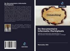 Bookcover of De Documentaire Informatie Marktplaats