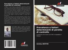 Buchcover von Prevalenza e fattori determinanti di perdita di controllo