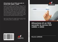 Bookcover of Attuazione di un SGA secondo la norma ISO 14001 v 2004