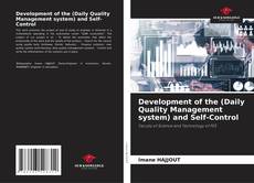 Development of the (Daily Quality Management system) and Self-Control kitap kapağı