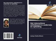 Bookcover of Het interactieve whiteboard in onderwijs en opleiding