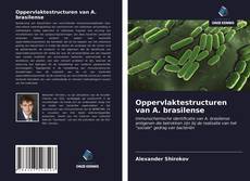 Bookcover of Oppervlaktestructuren van A. brasilense