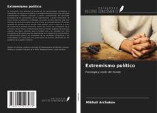 Bookcover of Extremismo político