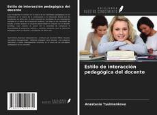 Bookcover of Estilo de interacción pedagógica del docente