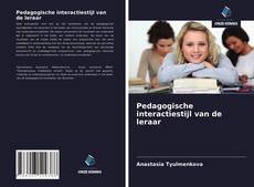 Bookcover of Pedagogische interactiestijl van de leraar