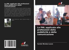 La PNL applicata alle professioni della pubblicità e della comunicazione kitap kapağı