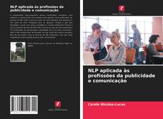 NLP aplicada às profissões da publicidade e comunicação的封面