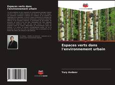 Espaces verts dans l'environnement urbain的封面