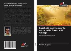 Boschetti sacri e piante sacre della foresta di Ambaji的封面