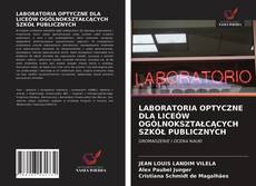Couverture de LABORATORIA OPTYCZNE DLA LICEÓW OGÓLNOKSZTAŁCĄCYCH SZKÓŁ PUBLICZNYCH
