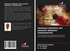 Copertina di Gestione dietetica dei pazienti diabetici ambulatoriali