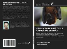 Обложка ESTRUCTURA FINA DE LA CÉLULA DE SERTOLI