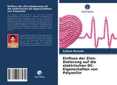 Copertina di Einfluss der Zinn-Dotierung auf die elektrischen DC-Eigenschaften von Polyanilin