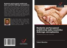 Capa do livro de Badanie partycypacji publicznej jako czynnika dobrego zarządzania 