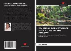 Portada del libro de POLITICAL FORMATION OF EDUCATORS OF THE AMAZON