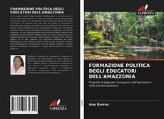 Capa do livro de FORMAZIONE POLITICA DEGLI EDUCATORI DELL'AMAZZONIA 