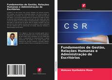 Bookcover of Fundamentos de Gestão, Relações Humanas e Administração de Escritórios