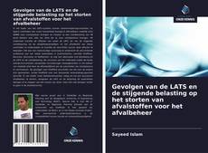 Copertina di Gevolgen van de LATS en de stijgende belasting op het storten van afvalstoffen voor het afvalbeheer