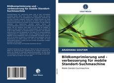 Bookcover of Bildkomprimierung und -verbesserung für mobile Standort-Suchmaschine