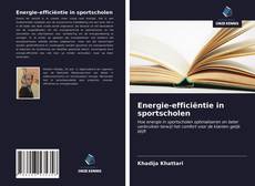 Bookcover of Energie-efficiëntie in sportscholen