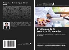 Bookcover of Problemas de la computación en nube