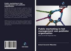 Bookcover of Public marketing in het management van publieke organisaties