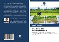 Bookcover of Das Übel des Neoliberalismus