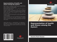 Buchcover von Representation of health and illness among the Ayaou1