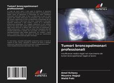 Bookcover of Tumori broncopolmonari professionali