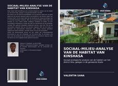 Bookcover of SOCIAAL-MILIEU-ANALYSE VAN DE HABITAT VAN KINSHASA