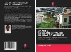 Bookcover of ANÁLISE SOCIOAMBIENTAL DO HABITAT DE KINSHASA