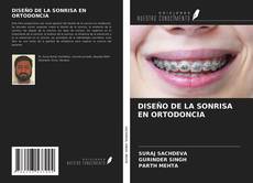 Bookcover of DISEÑO DE LA SONRISA EN ORTODONCIA