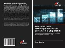 Capa do livro de Revisione delle tecnologie dei cluster System-on-a-Chip mobili 