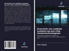 Bookcover of Overzicht van mobiele systeem-op-een-chip clustertechnologieën