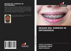 Copertina di DESIGN DEL SORRISO IN ORTODONZIA