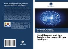 Capa do livro de Henri Bergson und das Problem der menschlichen Intelligenz 