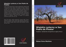 Capa do livro de Wiejskie cysterny w San Pedro de Pinatar 