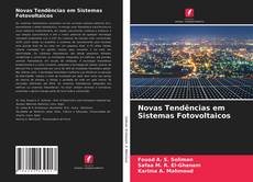 Bookcover of Novas Tendências em Sistemas Fotovoltaicos