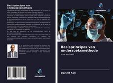 Bookcover of Basisprincipes van onderzoeksmethode