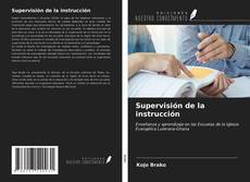 Borítókép a  Supervisión de la instrucción - hoz