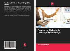 Bookcover of Sustentabilidade da dívida pública belga