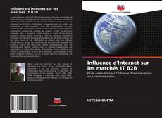 Influence d'Internet sur les marchés IT B2B kitap kapağı