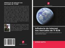 Bookcover of Influência da Internet nos mercados de TI B2B